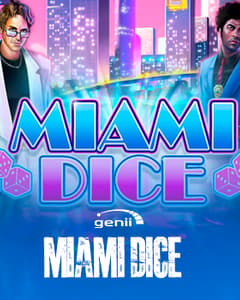 Miami Dice