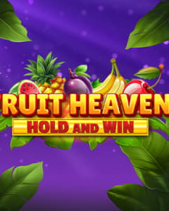 Fruit Heaven Hold and Win