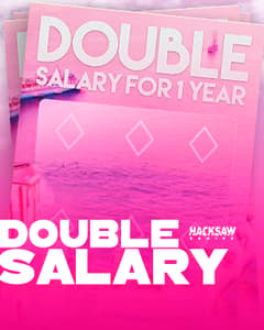 Double Salary - 1 Year