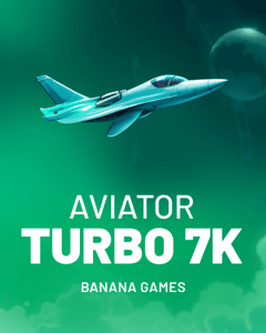 Aviator Turbo 7k