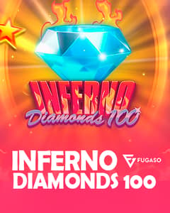 Inferno Diamonds 100