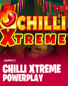 Chilli Xtreme Powerplay