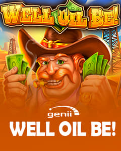 Well Oil Be