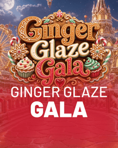 GINGER GLAZE GALA