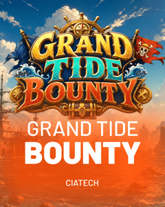 Grand Tide Bounty